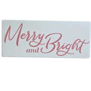 P Graham Dunn Merry and Bright Wood Block